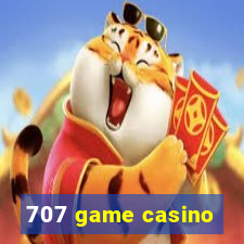 707 game casino